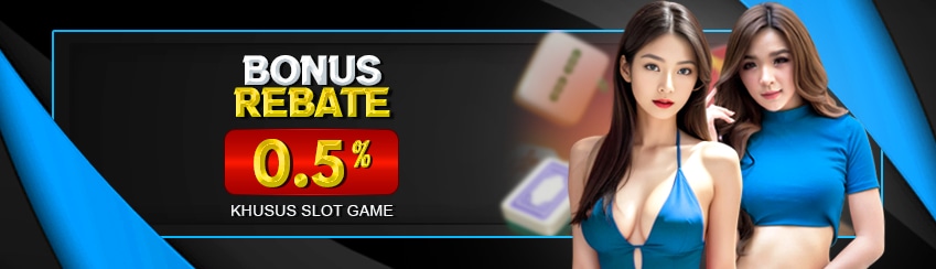 Bonus Rebate Slot Games 0,5%